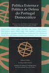 Política externa e política de defensa do Portugal democrático (Colecção Cursos livres de história contemporânea) Books