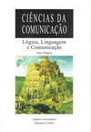 Lógica, Linguagem e Comunicação Ciências da Comunicação (Portuguese Edition) João Sáagua book