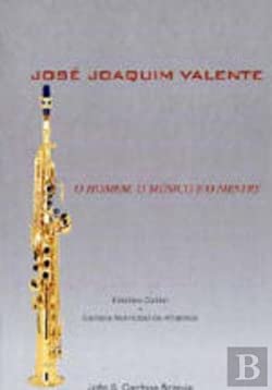 José Joaquim Valente: o Homem, o Músico e o Mestre Books