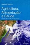 Agricultura, Alimentação E Saúde Books
