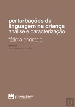 Perturbações da Linguagem na Criança (Portuguese Edition) Fátima Andrade book