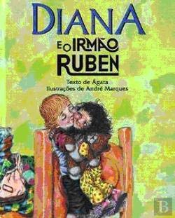 Diana - E o Irmão Ruben (Portuguese Edition) Ágata Books
