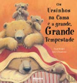 Os Ursinhos na Cama e a Grande, Grande Tempestade (Portuguese Edition) Paul Bright book