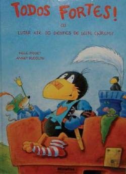 Todos Fortes (Portuguese Edition) Nelle Moost book
