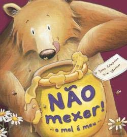 Não Mexer! O Mel é Meu (Portuguese Edition) Jane Chapman book