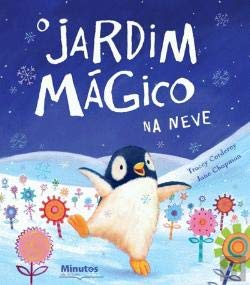O Jardim Mágico na Neve (Portuguese Edition) Tracey Corderoy book