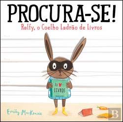 Procura-se! Rally, o Coelho Ladrão de Livros (Portuguese Edition) Emily Mackenzie book