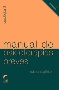 Manual De Psicoterapias Breves - 2ª Ed. 2004 (Em Portuguese do Brasil) book