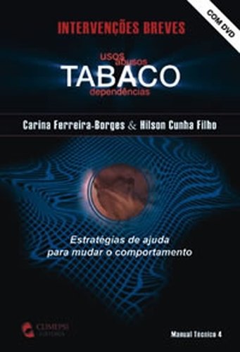 INTERVENCOES BREVES TABACO Carina Ferreira-Borges and Hilson Cunha Filho Books