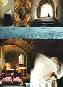 Pousadas de Portugal - moradas de sonho/dreamplaces (portugiesisch/englisch) Books