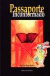 Passaporte Inconformado (Portuguese Edition) Aida Baptista book
