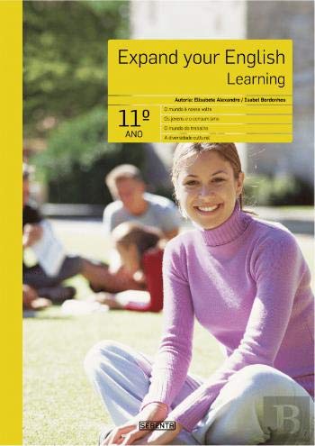 Expand Your English - Learning 11º Ano (Portuguese Edition) Isabel Bordonhos e Elisabete Alexandre book