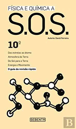 S.O.S. - Física e Química A - 10º Ano (Portuguese Edition) David Ferreira book