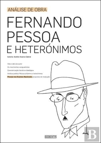 Análise de Obra: Fernando Pessoa e Heterónimos (Portuguese Edition) Avelino Soares Cabral book