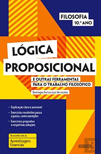 Lógica Proposicional - Filosofia 10.º Ano (Portuguese Edition) Domingos Faria e Luís Veríssimo book