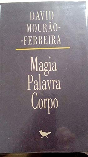 magia palavra corpo perspectiva da cultura de lingua portuguesa Ed. 1993 book