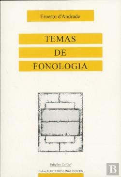 Temas de fonologia (Coleccao Estudos linguisticos) Ernesto D'Andrade and Colibri book