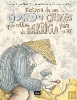 Histórias De Um Gordo Chinês Que Estava De Barriga Para Ar book