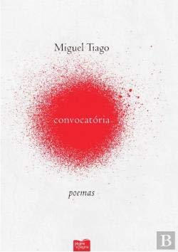Convocatória (Portuguese Edition) Miguel Tiago book