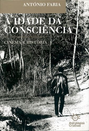 A Idade da Consciência Cinema e História book