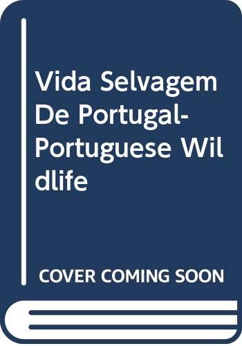 Vida Selvagem De Portugal-Portuguese Wildlife book