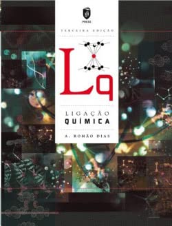 Ligação Química (Portuguese Edition) Alberto Romão Dias book