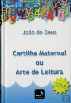 Cartilha Maternal ou Arte de Leitura (Portuguese Edition) João de Deus book