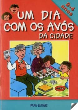Um Dia Com os Avós na Cidade (Portuguese Edition) Diana Gomes book