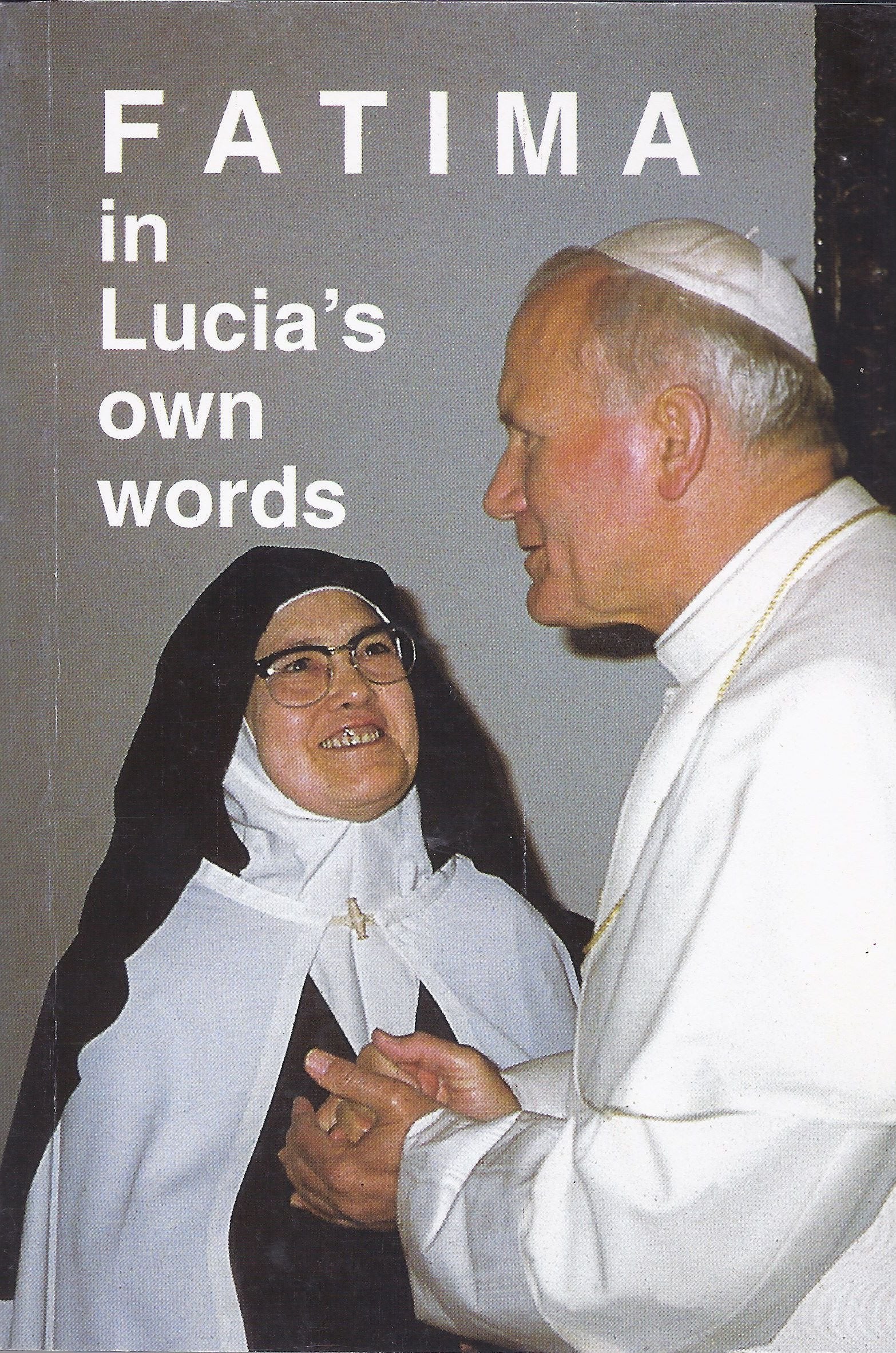 Fatima in Lucia's Own Words (Vol. 1) book
