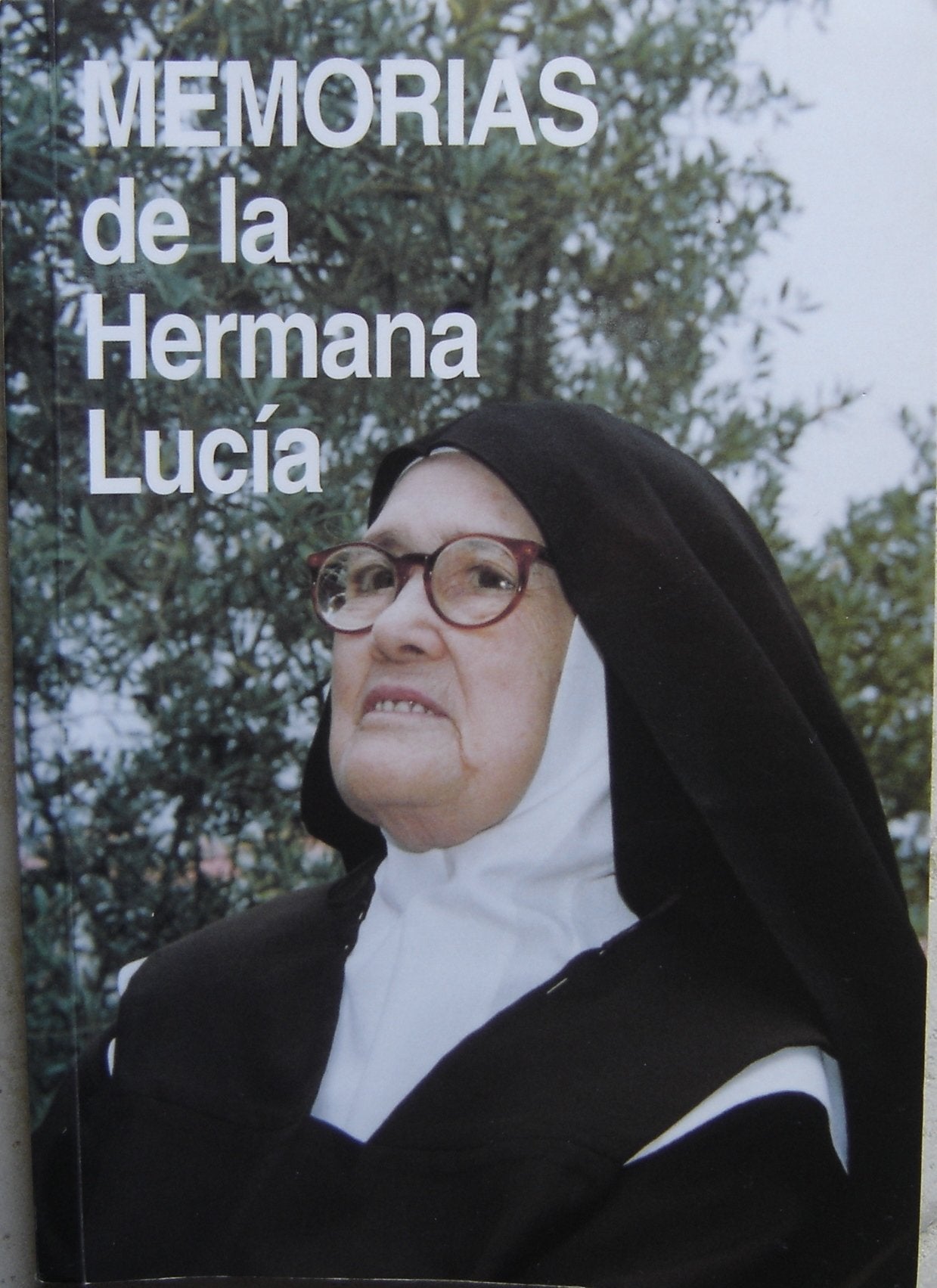 Memorias de la Hermana Lucía (Spanish Edition) Memoirs of Sister Lucia / Volumen I Books