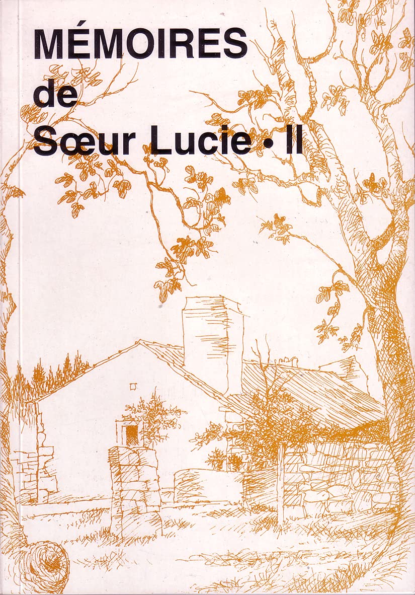 Mémoires de sœur Lucie - tome II book