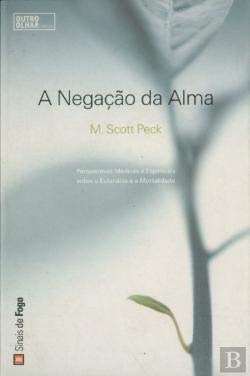 A Negação da Alma (Portuguese Edition) M. Scott Peck book