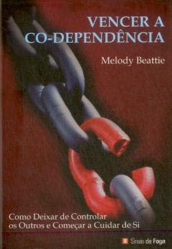 Vencer a Co-Dependência (Portuguese Edition) Melody Beattie book
