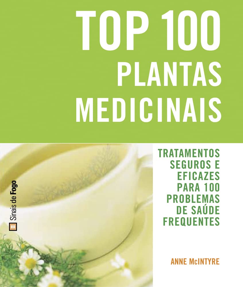 Top 100 Plantas Medicinais (Portuguese Edition) Anne McIntyre book