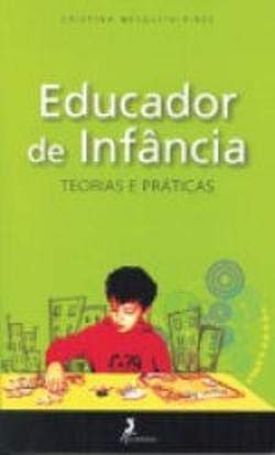 Educador de Infância Teorias e Práticas book