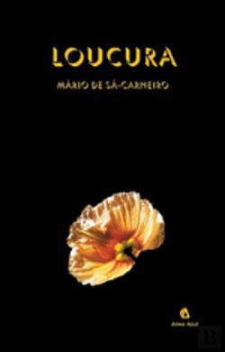 Loucura (Portuguese Edition) Mário de Sá-Carneiro book
