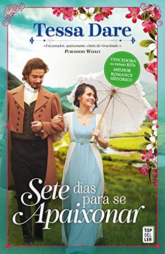 Sete Dias para se Apaixonar (Portuguese Edition) Tessa Dare book