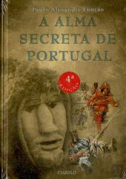 A Alma Secreta De Portugal book