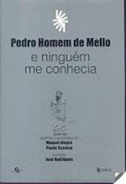 Pedro homem de mello e ninguem me conhecia.(poiesis) book