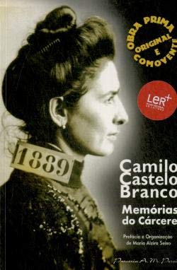 Memórias do Cárcere (Portuguese Edition) Camilo Castelo Branco book
