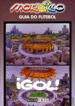 Guia do Futebol (Portuguese Edition) Guillermo Mordillo Books