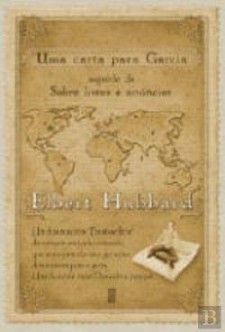 Uma Carta Para Garcia Seguido de Sobre Livros e Anúncios book
