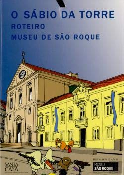 O Sábio da Torre: Roteiro do Museu de São Roque book