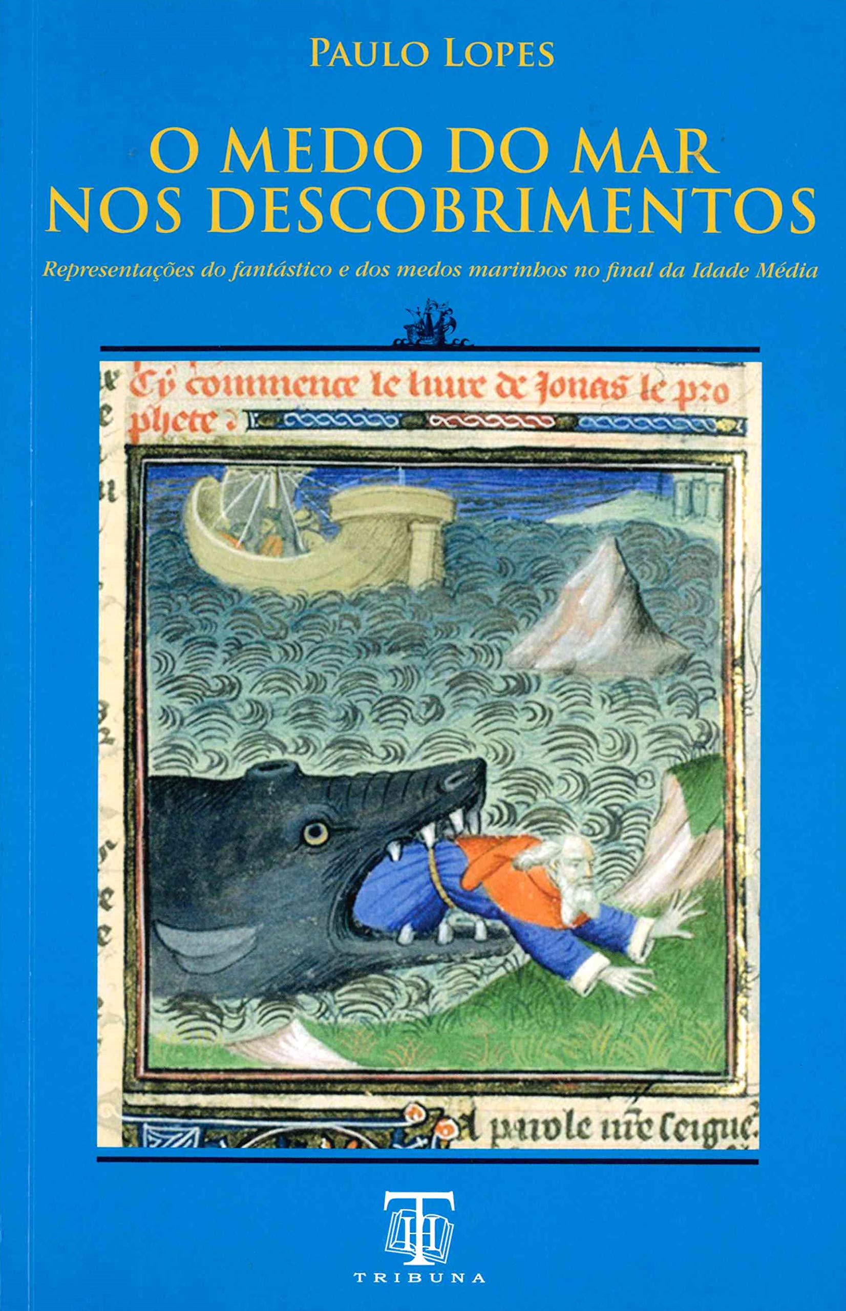 O Medo do Mar nos Descobrimentos book
