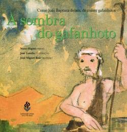 A Sombra do Gafanhoto (Portuguese Edition) Nuno Higino book