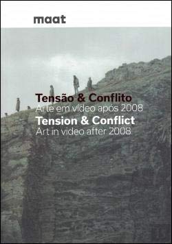 Tensão & Conflito Arte em vídeo após 2008 (Portuguese Edition) vv aa Books