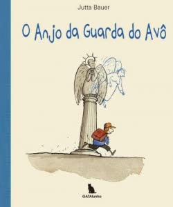 O Anjo da Guarda do Avô book