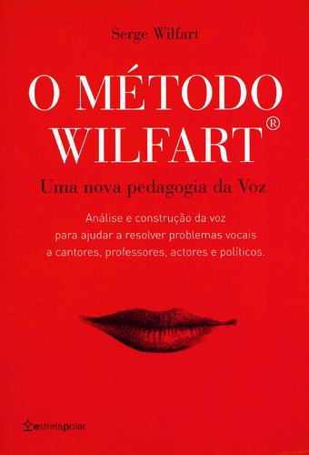 O Método Wilfart (Portuguese Edition) Serge Wilfart book