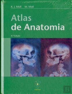 Atlas de Anatomia (Portuguese Edition) K. J. Moll e M. Moll book