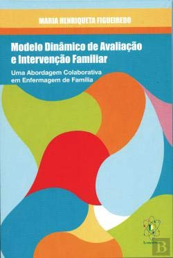 Modelo Dinâmico de Avaliação e Intervenção Familiar (Portuguese Edition) Maria Henriqueta Figueiredo book